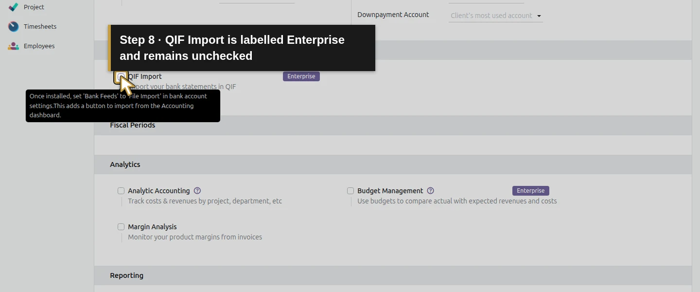 Action 8: QIF Import is labelled Enterprise and remains unchecked. The actual target is highlighted in gold.