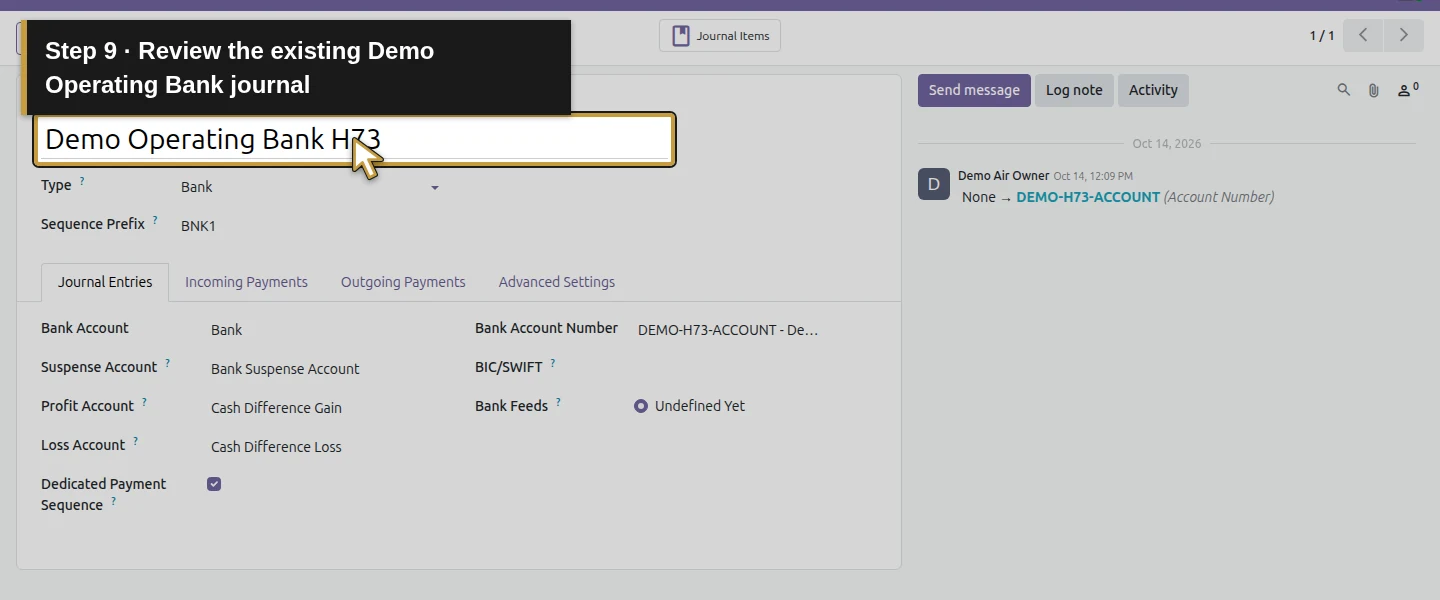 Action 9: Review the existing Demo Operating Bank journal. The actual target is highlighted in gold.
