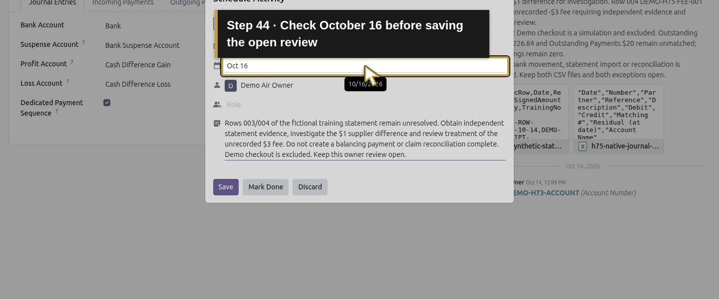 Action 44: Check October 16 before saving the open review. The actual target is highlighted in gold.