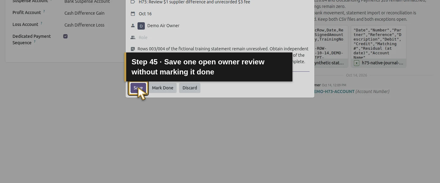 Action 45: Save one open owner review without marking it done. The actual target is highlighted in gold.