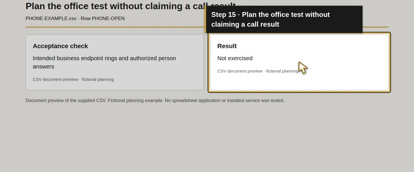 Worksheet field 15: Plan the office test without claiming a call result. The actual target is highlighted in gold.
