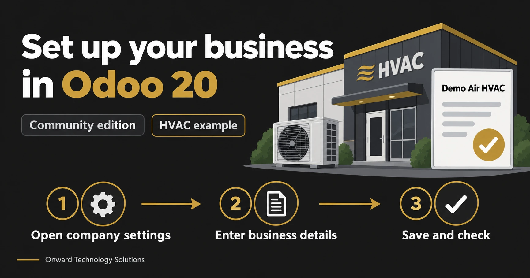Set up your business in Odoo 20 Community using Demo Air HVAC: open company settings, enter business details, then save and check.