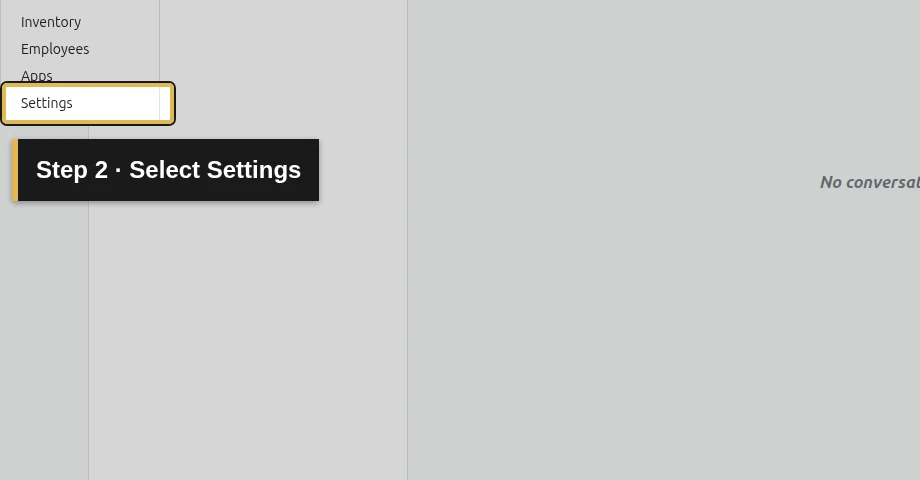 Step 2: Select Settings. The exact control is outlined in gold.