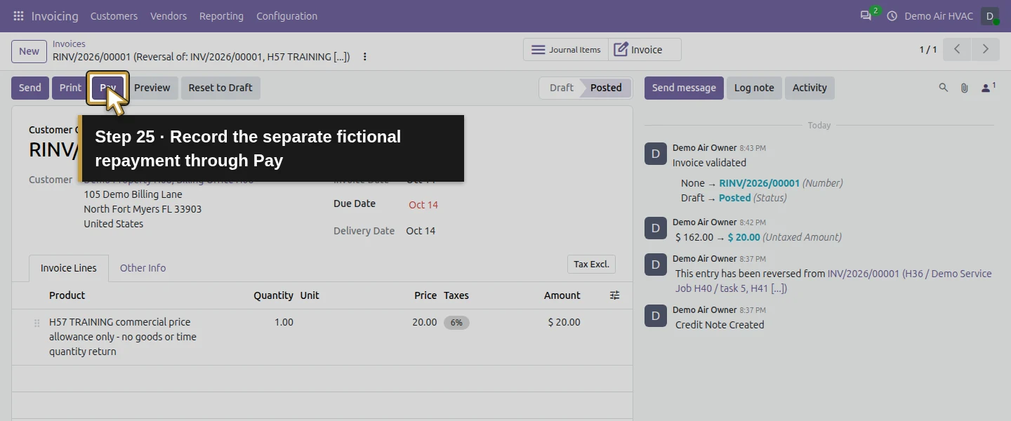 Action 25: Record the separate fictional repayment through Pay. The actual target is highlighted in gold.