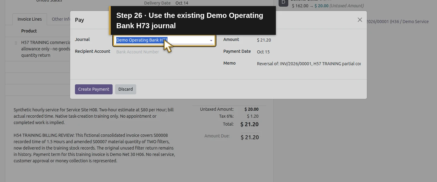 Action 26: Use the existing Demo Operating Bank H73 journal. The actual target is highlighted in gold.