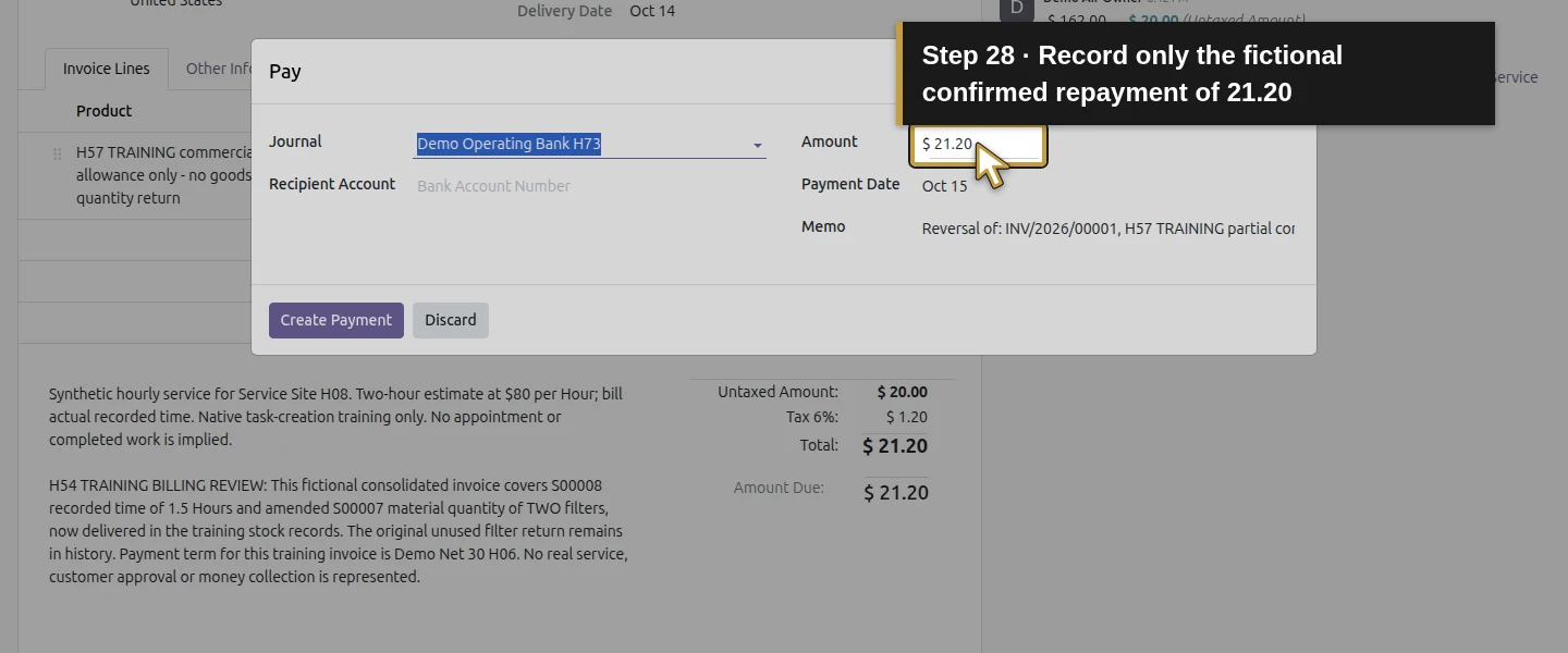 Action 28: Record only the fictional confirmed repayment of 21.20. The actual target is highlighted in gold.