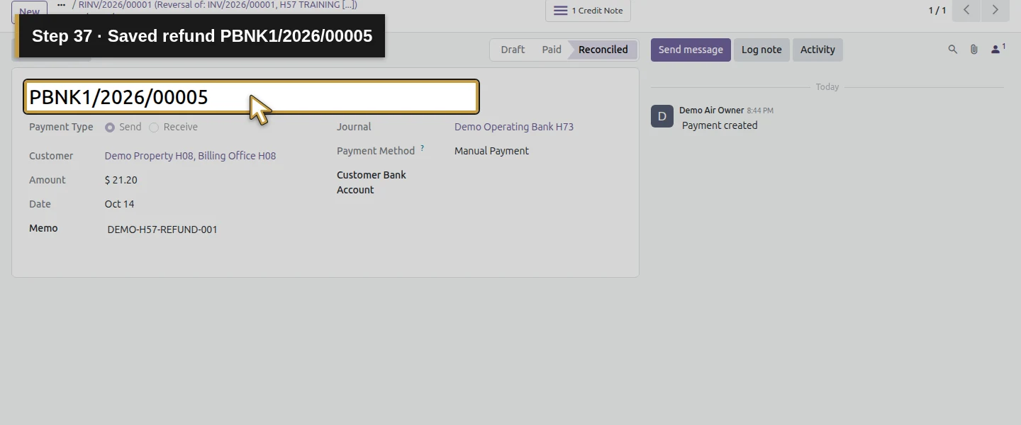 Action 37: Saved refund PBNK1/2026/00005. The actual target is highlighted in gold.