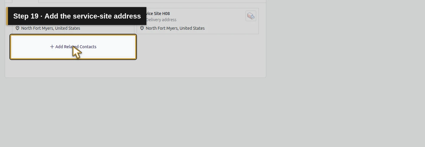Step 19: Add the service-site address. The actual Odoo control is highlighted in gold.