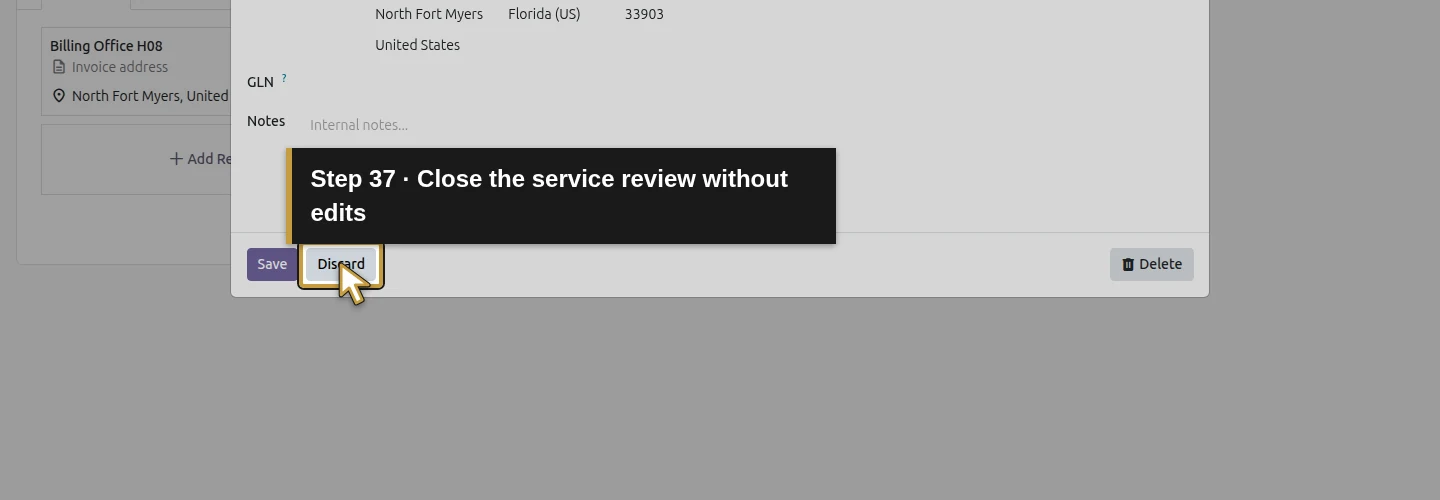 Step 37: Close the service review without edits. The actual Odoo control is highlighted in gold.