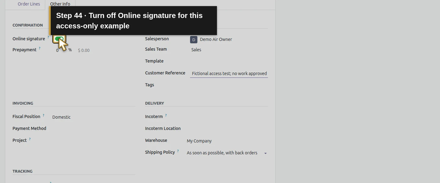 Action 44: Turn off Online signature for this access-only example. The actual target is highlighted in gold.