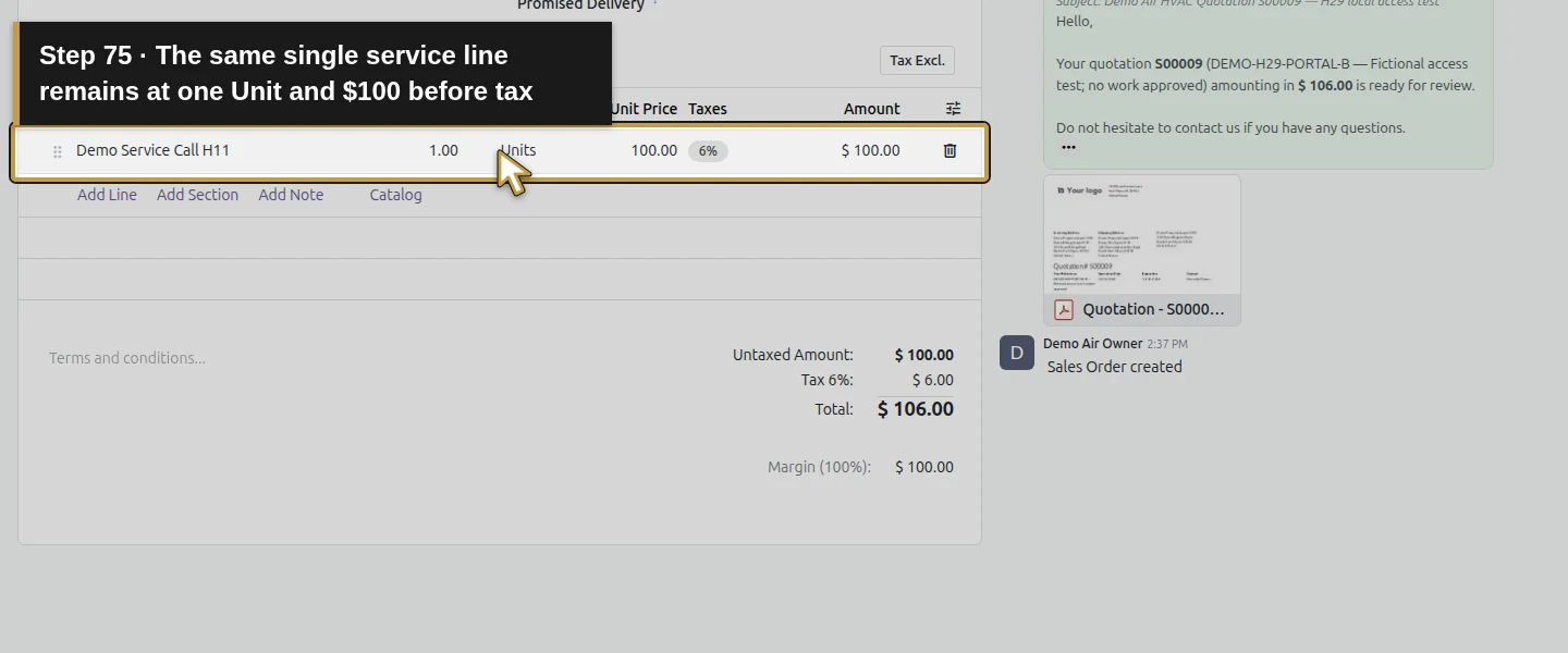 Action 75: The same single service line remains at one Unit and $100 before tax. The actual target is highlighted in gold.
