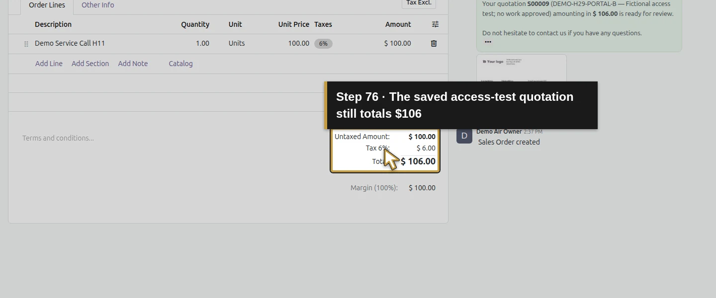 Action 76: The saved access-test quotation still totals $106. The actual target is highlighted in gold.