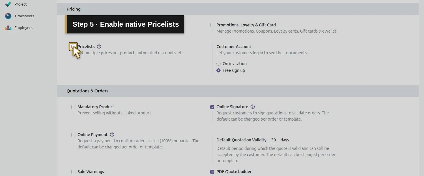 Action 5: Enable native Pricelists. The actual target is highlighted in gold.