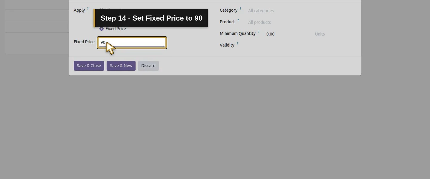 Action 14: Set Fixed Price to 90. The actual target is highlighted in gold.