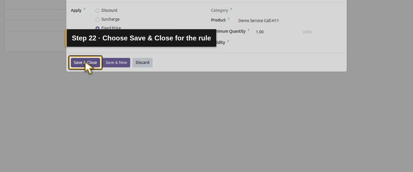 Action 22: Choose Save & Close for the rule. The actual target is highlighted in gold.