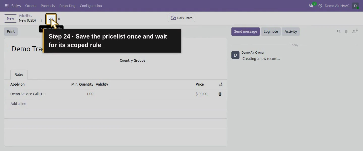 Action 24: Save the pricelist once and wait for its scoped rule. The actual target is highlighted in gold.