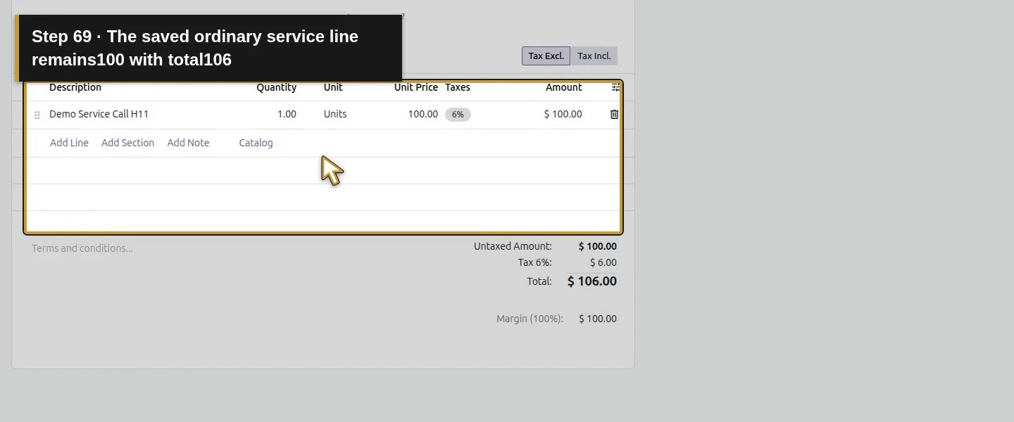 Action 69: The saved ordinary service line remains100 with total106. The actual target is highlighted in gold.