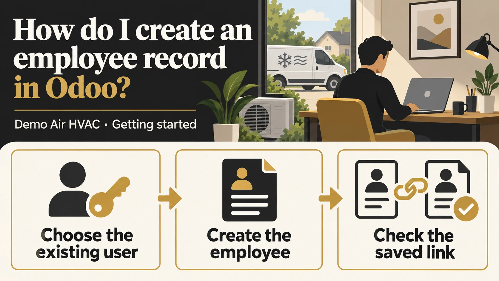 How do I create an employee record in Odoo? A fictional HVAC home office connects Choose the existing user, Create the employee and Check the saved link.