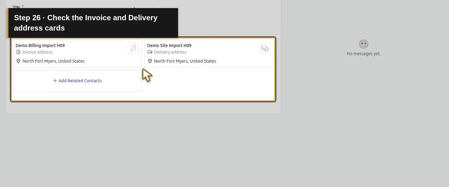 Action 26: Check the Invoice and Delivery address cards. The actual target is highlighted in gold.