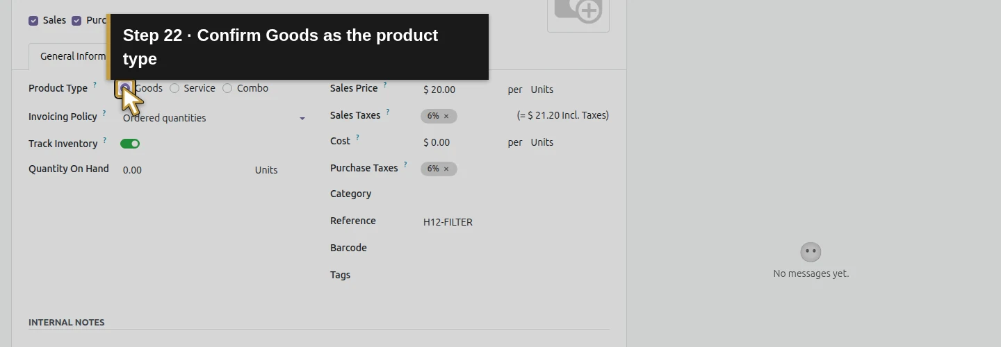 Step 22: Confirm Goods as the product type. The actual Odoo control is highlighted in gold.