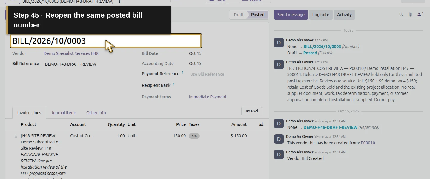 Action 45: Reopen the same posted bill number. The actual target is highlighted in gold.