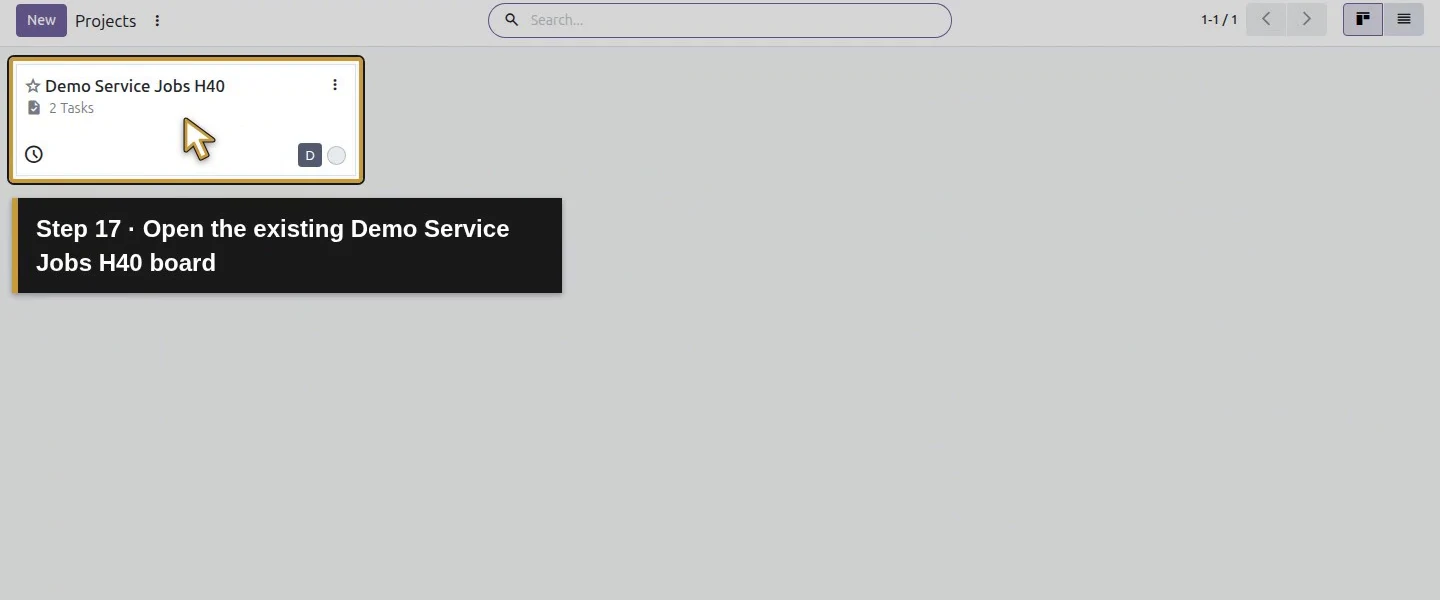 Action 17: Open the existing Demo Service Jobs H40 board. The actual target is highlighted in gold.
