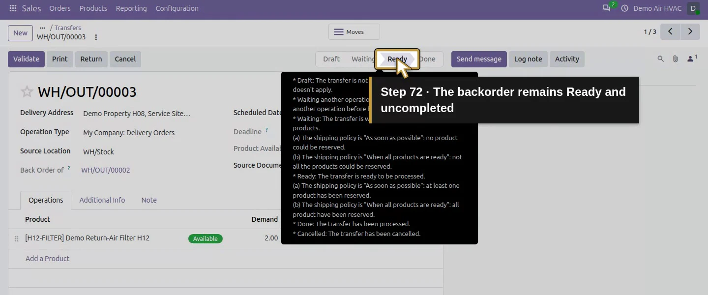 Action 72: The backorder remains Ready and uncompleted. The actual target is highlighted in gold.