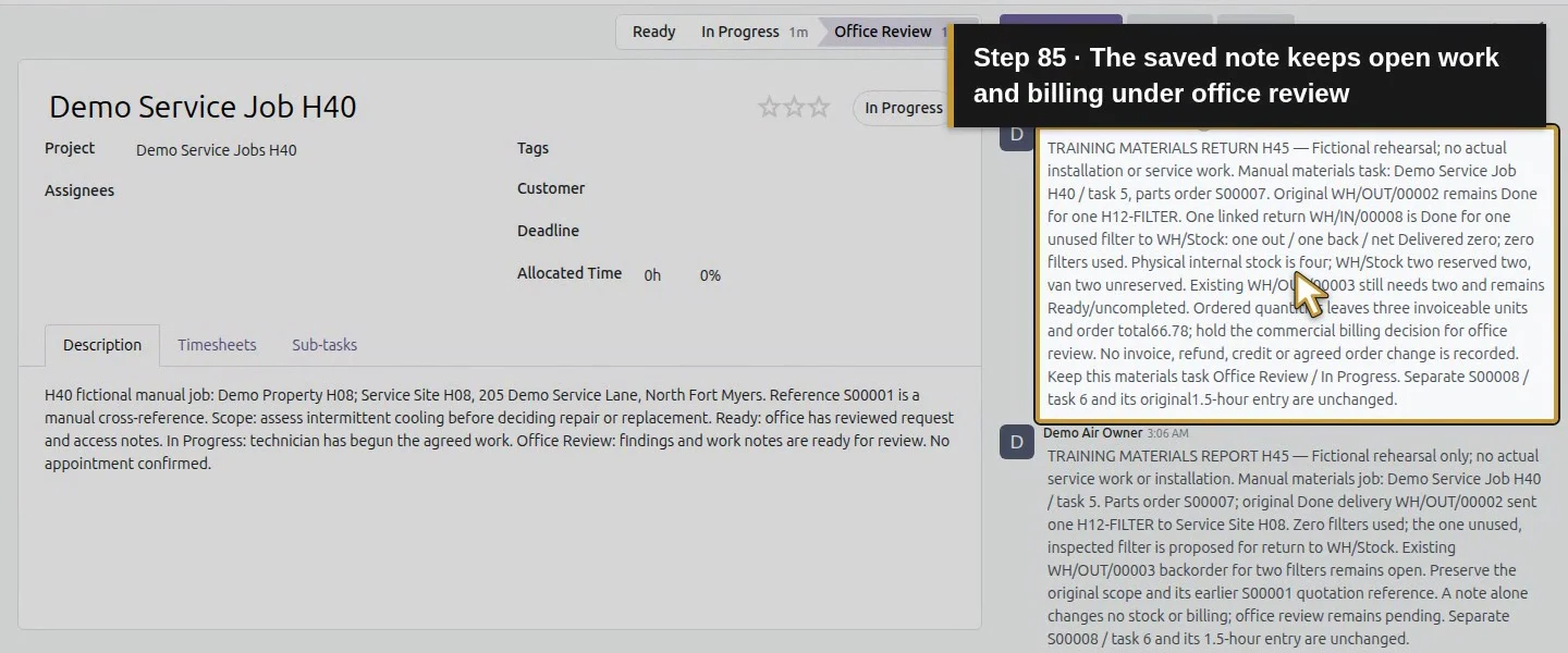 Action 85: The saved note keeps open work and billing under office review. The actual target is highlighted in gold.
