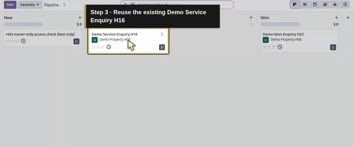 Action 3: Reuse the existing Demo Service Enquiry H16. The actual target is highlighted in gold.