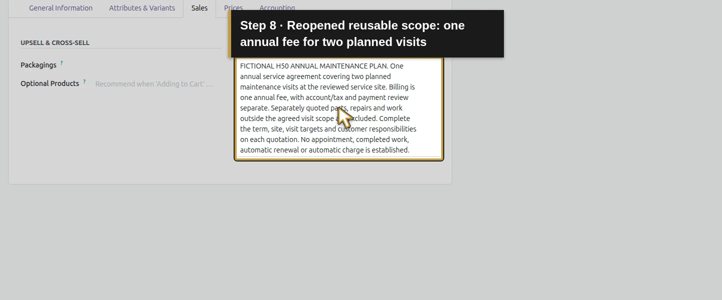 Action 8: Reopened reusable scope: one annual fee for two planned visits. The actual target is highlighted in gold.