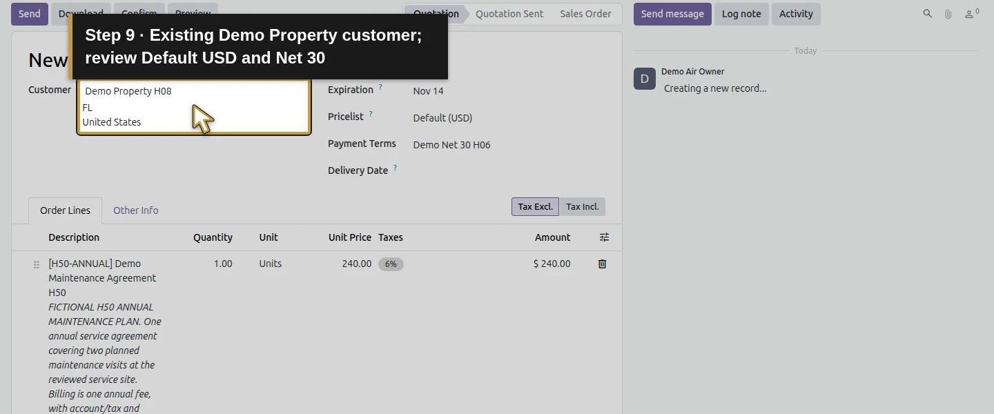 Action 9: Existing Demo Property customer; review Default USD and Net 30. The actual target is highlighted in gold.