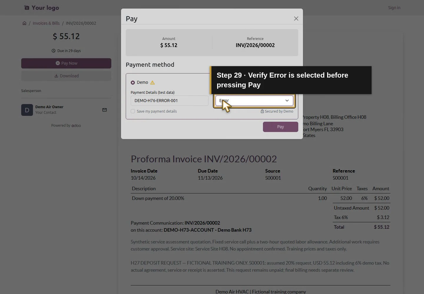 Action 29: Verify Error is selected before pressing Pay. The actual target is highlighted in gold.