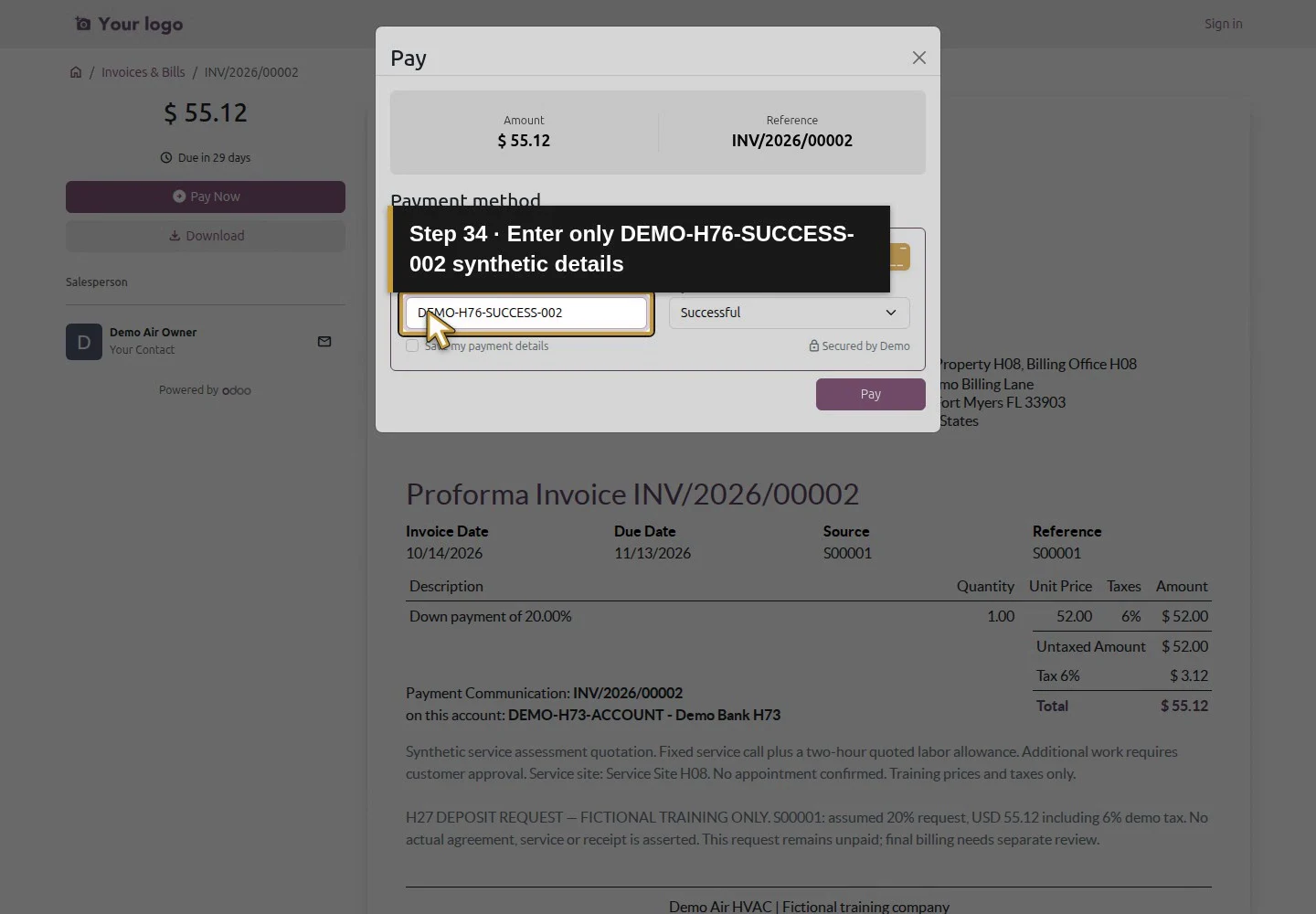 Action 34: Enter only DEMO-H76-SUCCESS-002 synthetic details. The actual target is highlighted in gold.