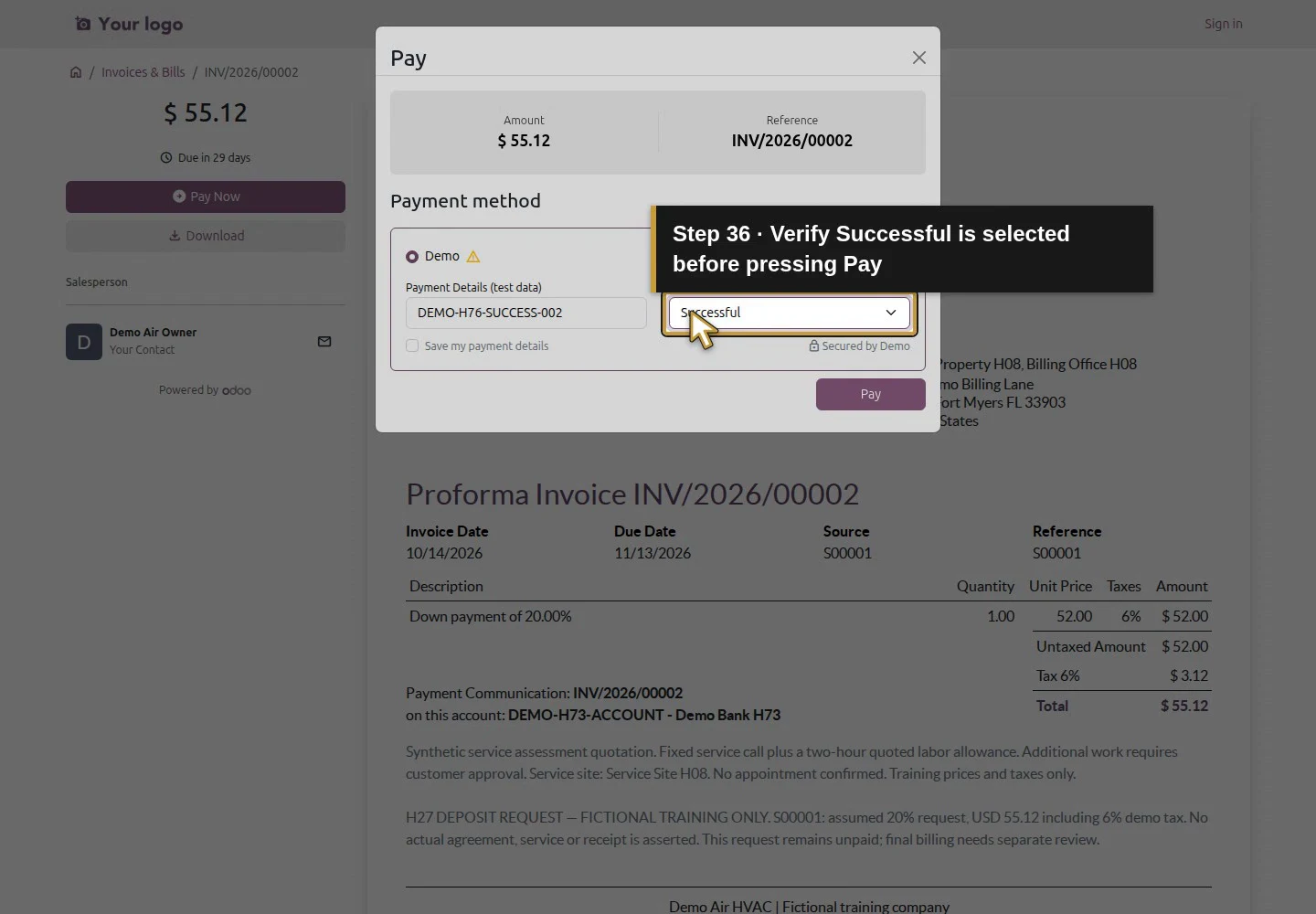 Action 36: Verify Successful is selected before pressing Pay. The actual target is highlighted in gold.