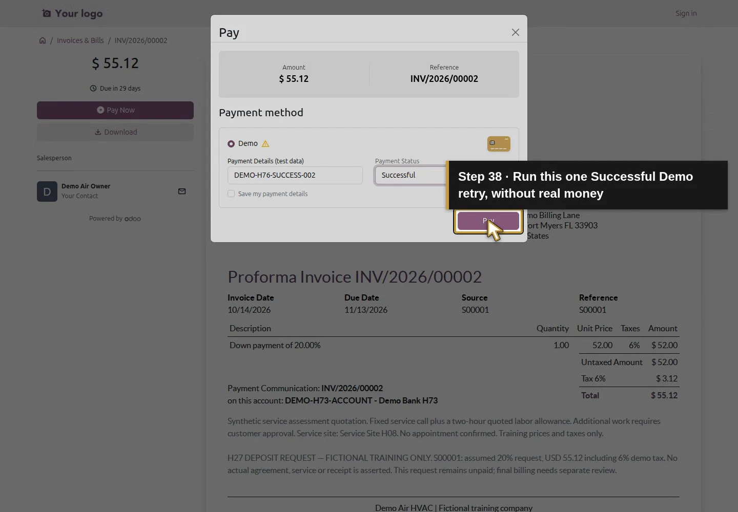 Action 38: Run this one Successful Demo retry, without real money. The actual target is highlighted in gold.