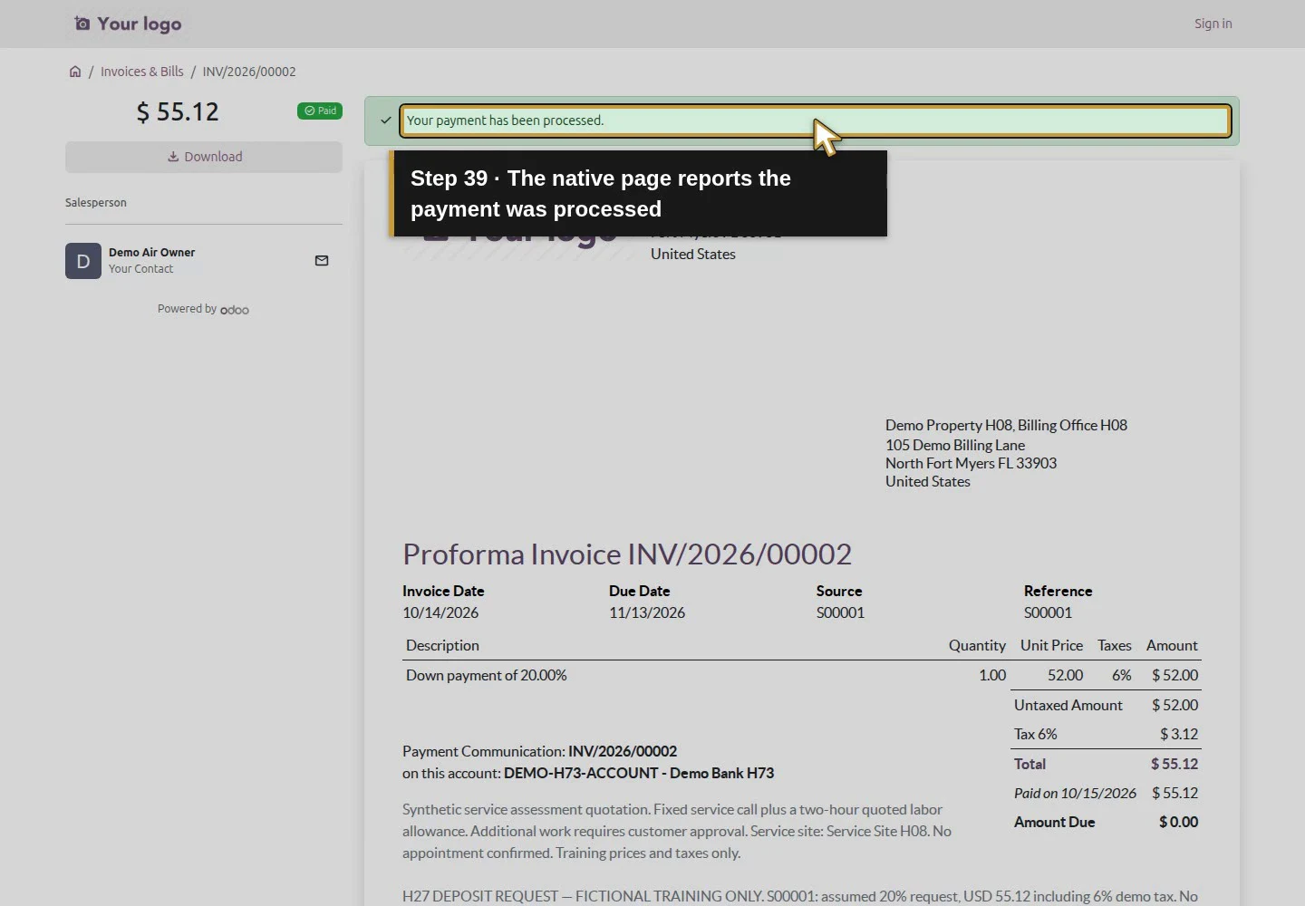 Action 39: The native page reports the payment was processed. The actual target is highlighted in gold.