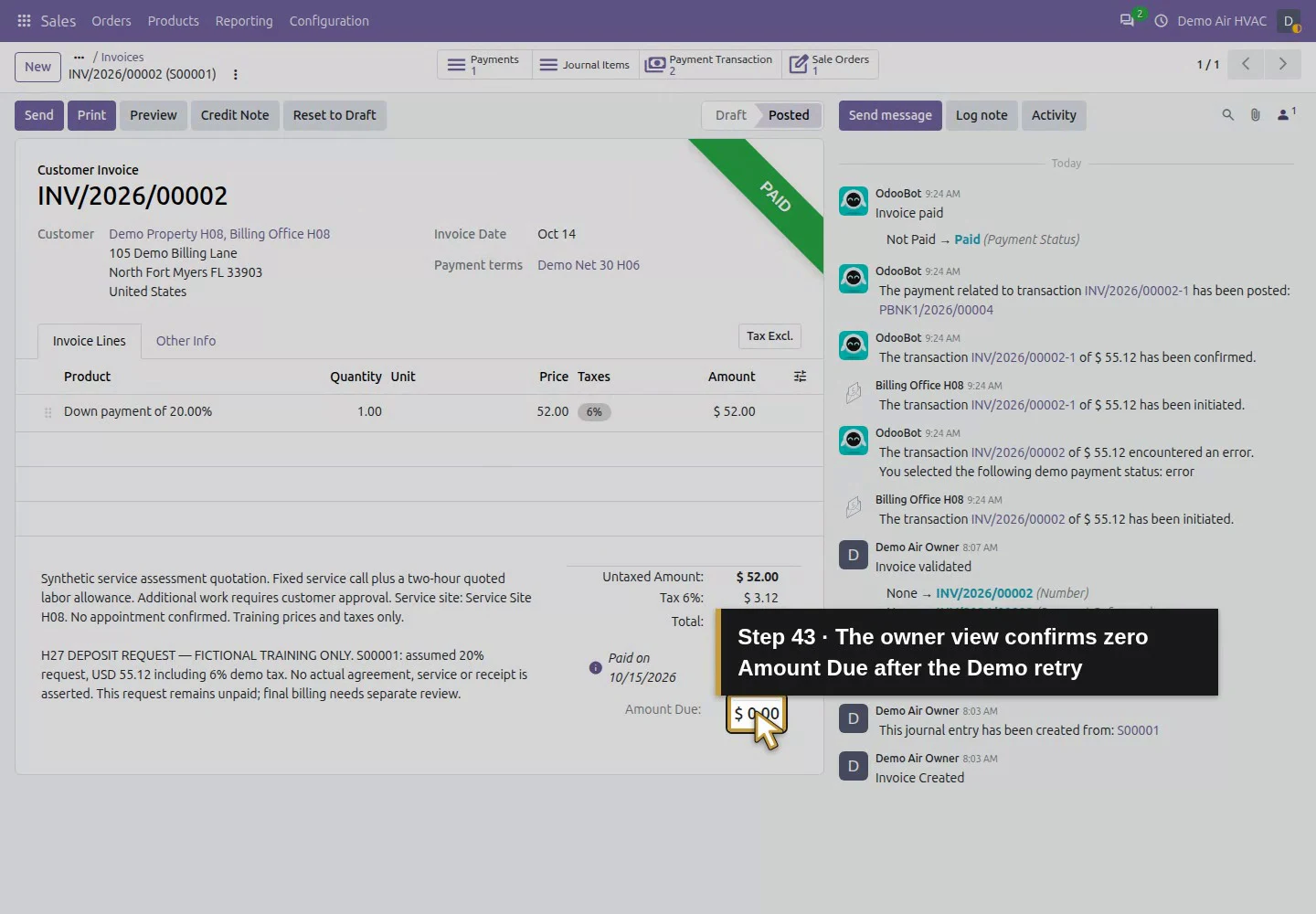 Action 43: The owner view confirms zero Amount Due after the Demo retry. The actual target is highlighted in gold.