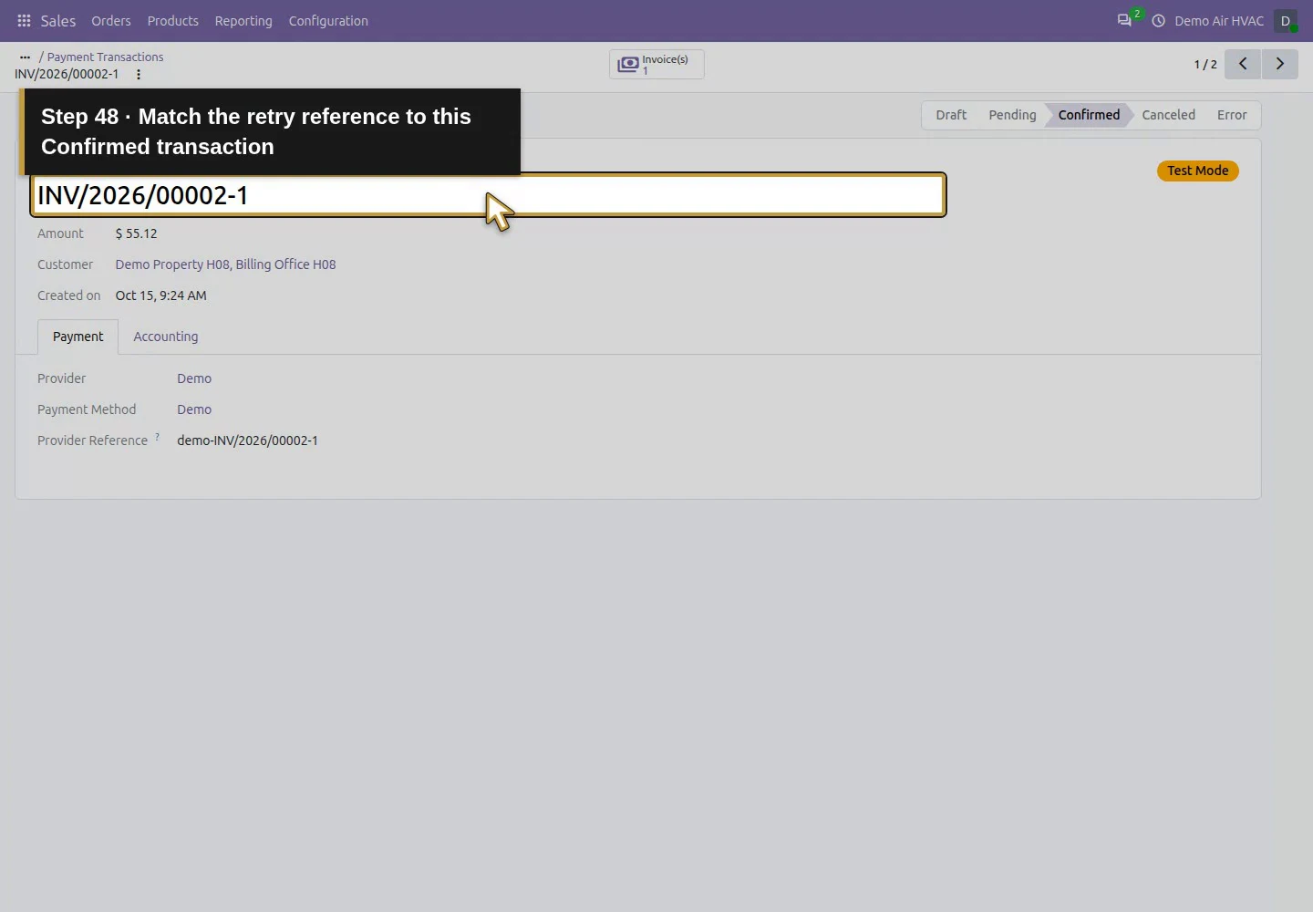 Action 48: Match the retry reference to this Confirmed transaction. The actual target is highlighted in gold.