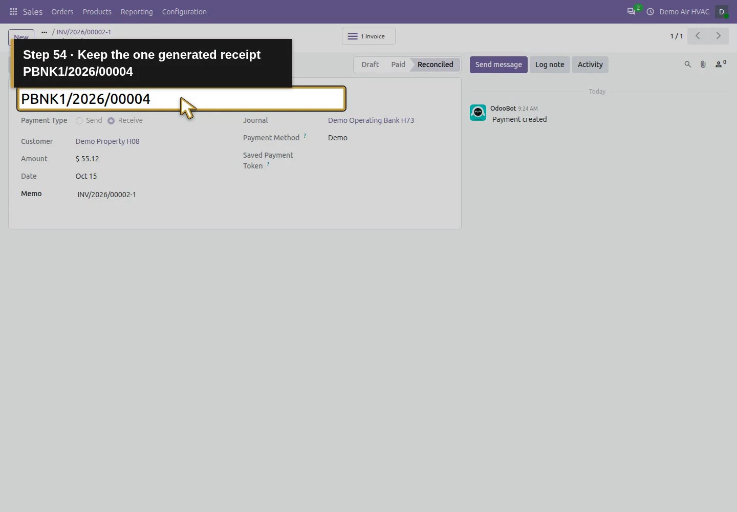 Action 54: Keep the one generated receipt PBNK1/2026/00004. The actual target is highlighted in gold.