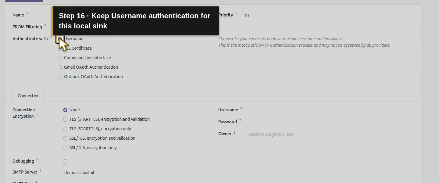 Action 16: Keep Username authentication for this local sink. The actual target is highlighted in gold.