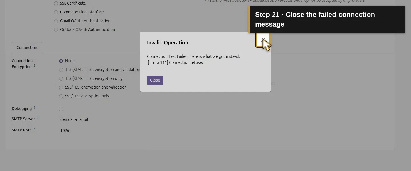 Action 21: Close the failed-connection message. The actual target is highlighted in gold.