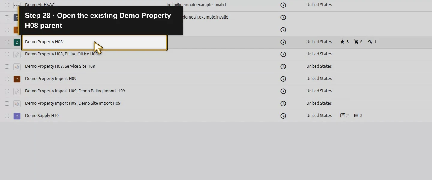 Action 28: Open the existing Demo Property H08 parent. The actual target is highlighted in gold.