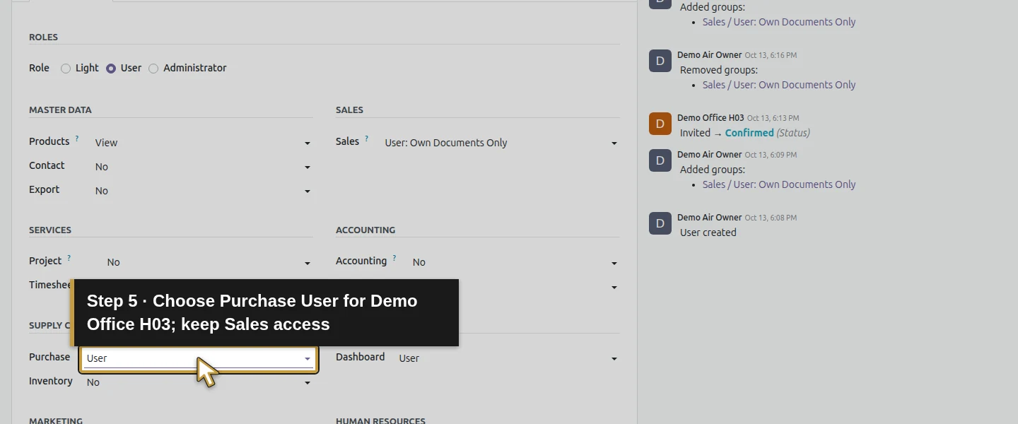 Action 5: Choose Purchase User for Demo Office H03; keep Sales access. The actual target is highlighted in gold.
