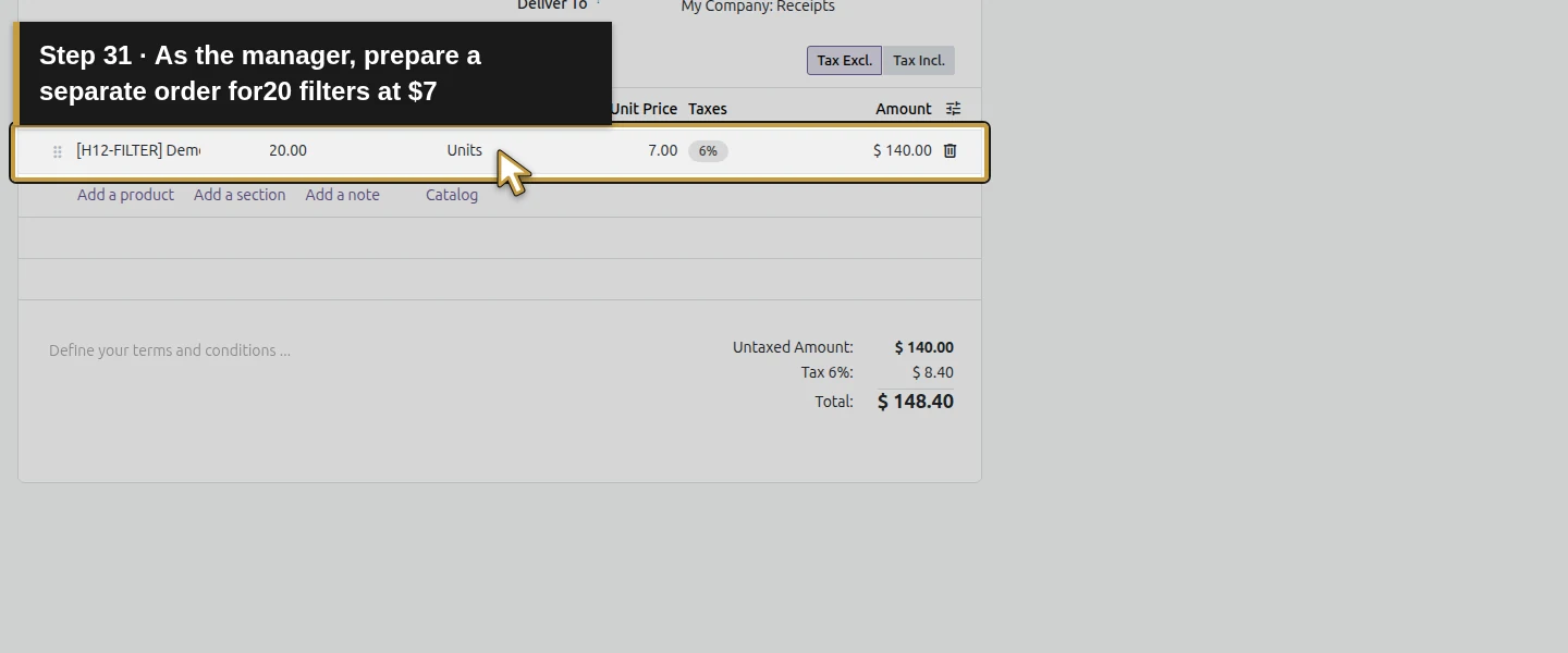 Action 31: As the manager, prepare a separate order for20 filters at $7. The actual target is highlighted in gold.