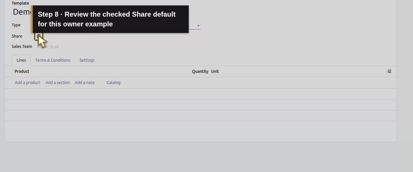 Action 8: Review the checked Share default for this owner example. The actual target is highlighted in gold.