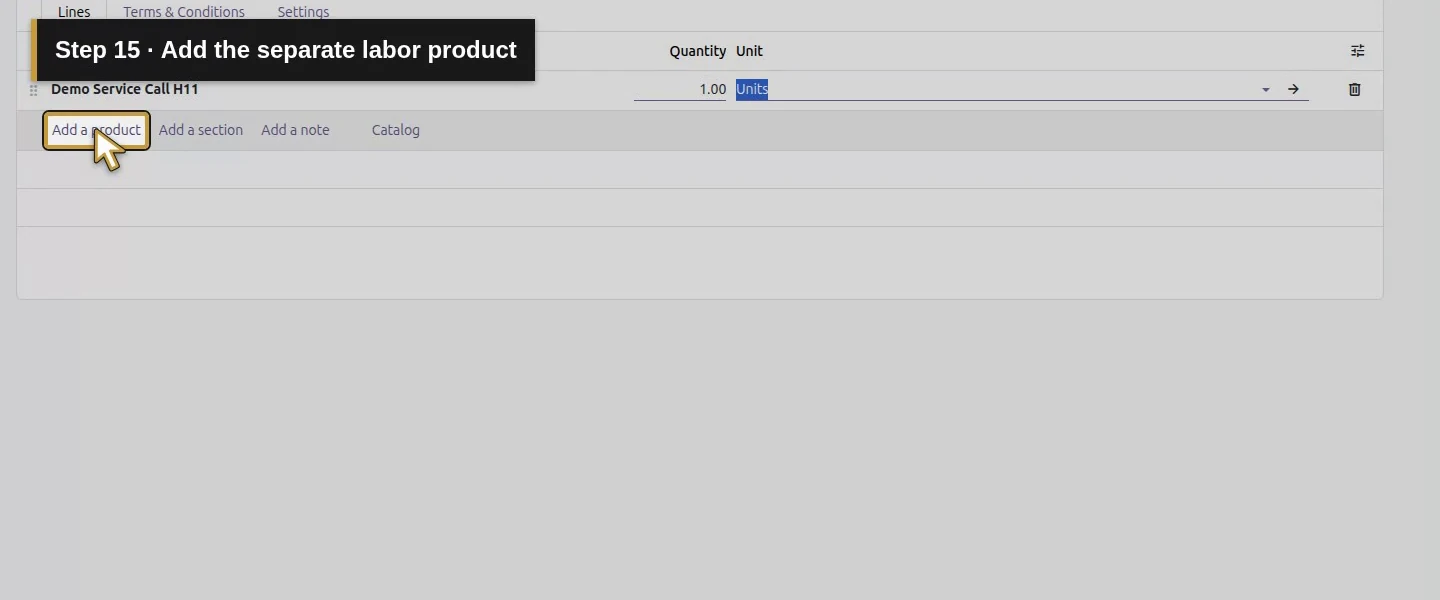 Action 15: Add the separate labor product. The actual target is highlighted in gold.