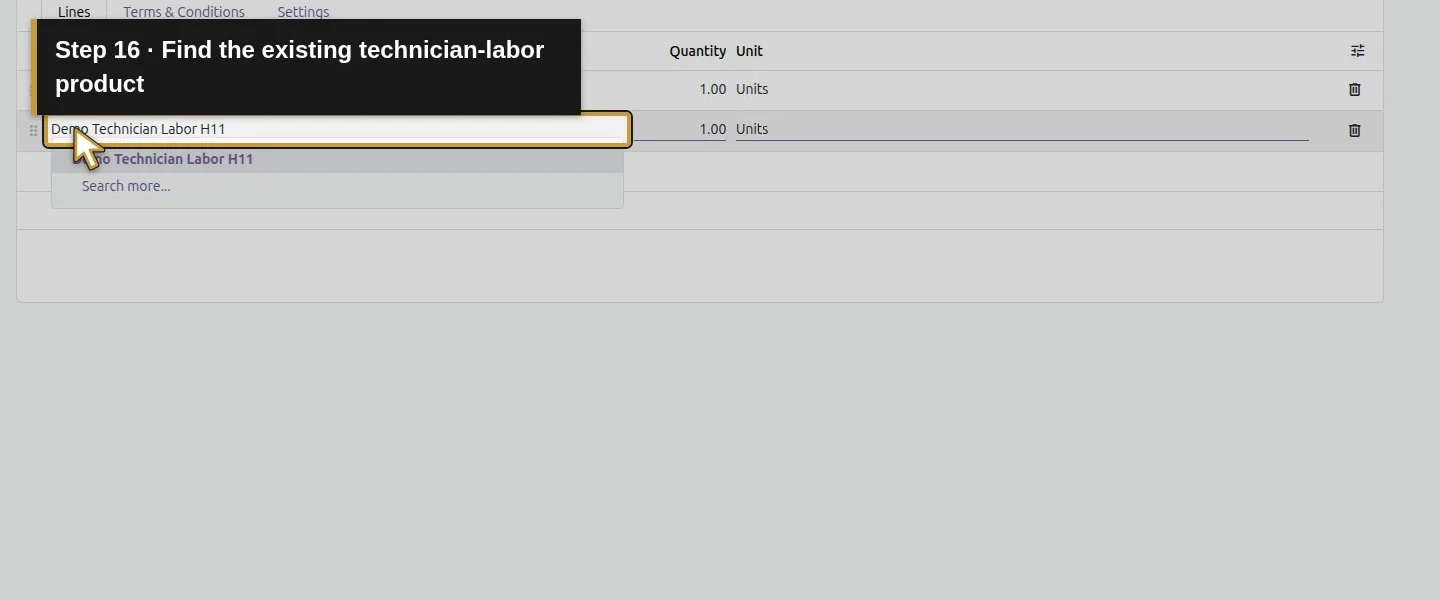 Action 16: Find the existing technician-labor product. The actual target is highlighted in gold.