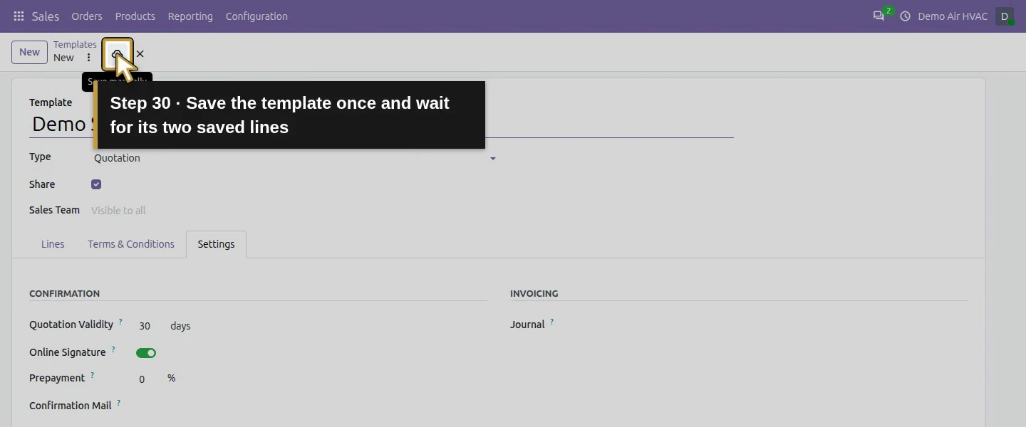 Action 30: Save the template once and wait for its two saved lines. The actual target is highlighted in gold.