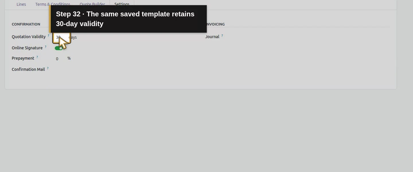 Action 32: The same saved template retains 30-day validity. The actual target is highlighted in gold.