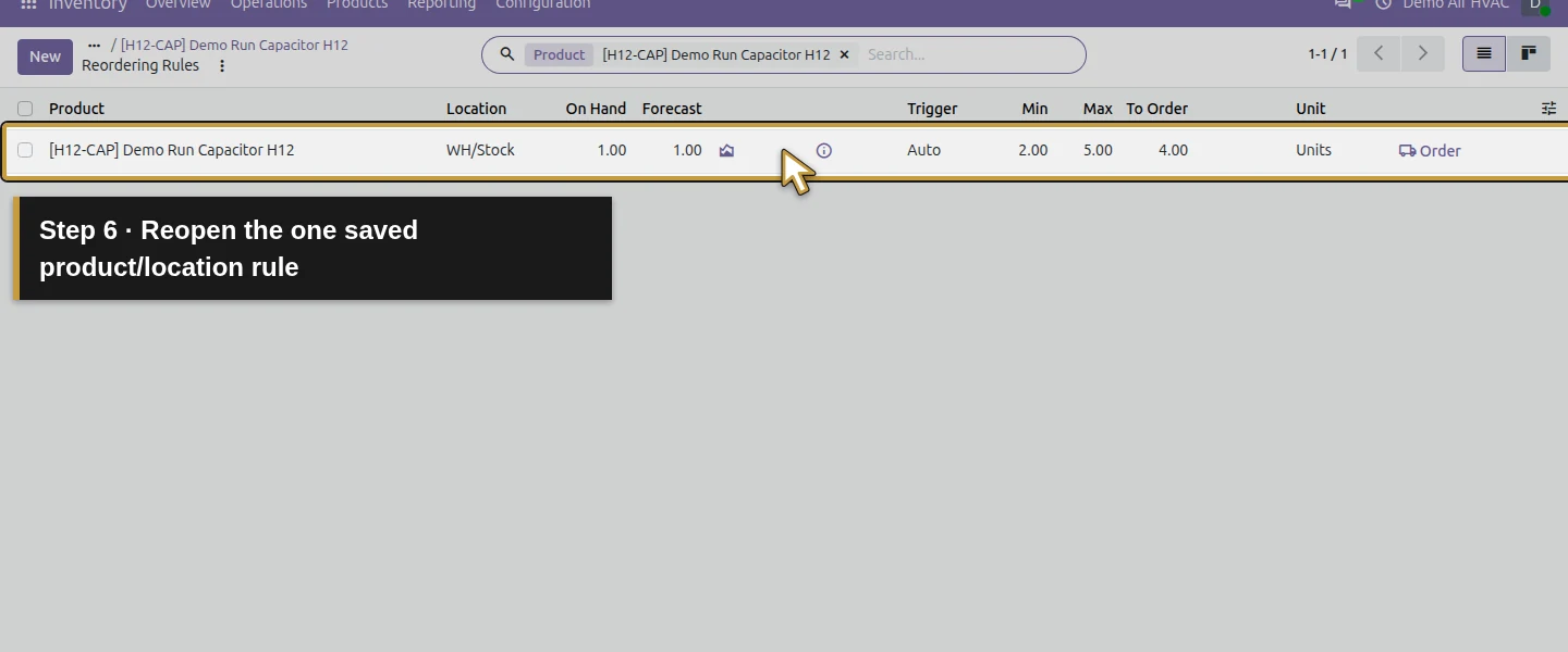 Action 6: Reopen the one saved product/location rule. The actual target is highlighted in gold.